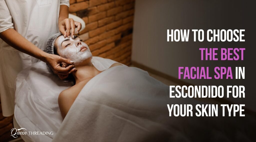 facial spa in San Diego